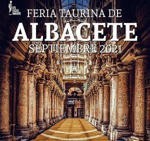 Precios de las entradas y los abonos para la Feria Taurina que se celebrará desde el 8 al 15 de septiembre en Albacete