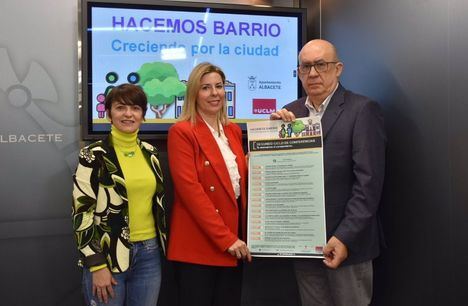 El ciclo 'Hacemos barrio' de Albacete crece en su segunda edición con 14 conferencias en cuatro espacios de la ciudad