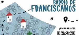 El barrio de Franciscanos avanza en convivencia y cohesión social con la elaboración de su Mapa de Recursos Comunitarios