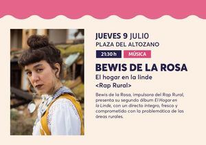 La creadora del Rap Rural, Bewis de la Rosa, protagoniza esta tarde-noche una de las grandes citas musicales del Verano Cultural
