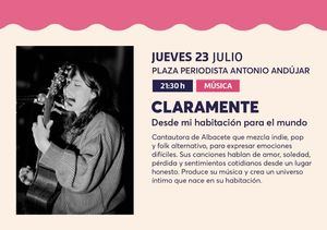La música de autor y el talento albaceteño protagonizan mañana una nueva cita de Verano Cultural con Claramente en la Plaza Periodista Antonio Andújar