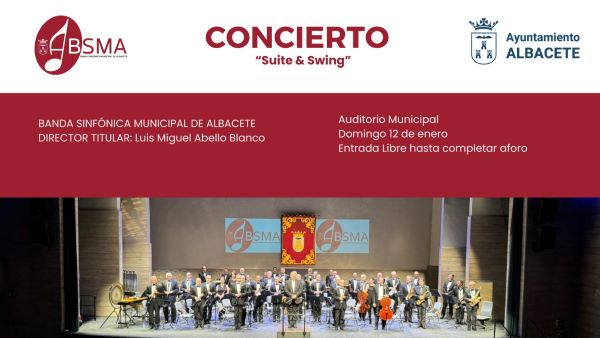 La Banda Sinfónica Municipal de Albacete ofrece este fin de semana dos conciertos gratuitos con la temática ‘Suite & Swing’