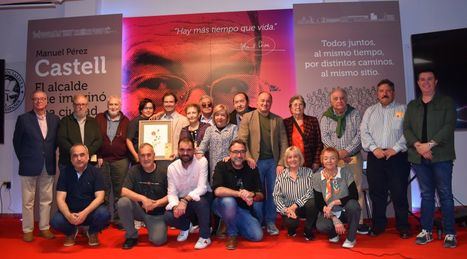 El PSOE homenajea a Manuel Pérez Castell, ‘El alcalde que imaginó una ciudad’